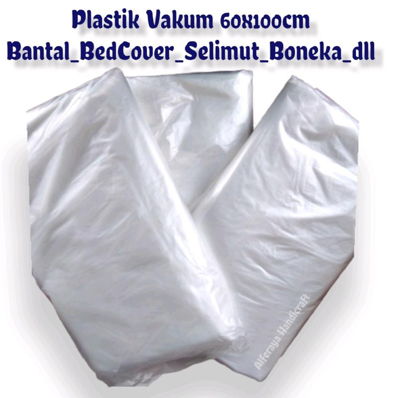 Plastik Vakum 60x100cm • Vacuum Bag • Plastik Packing Buram Jumbo • Plastik Vakum Bantal • BedCover • Selimut • Boneka • Plastik Vakum HDPE Buram 0.02mm • Plastik Packing Jumbo 1