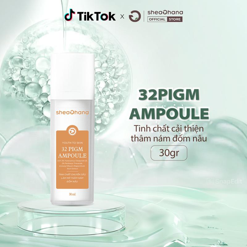 Serum Ampoul 32 PIGM 30gr tinh chất cải thiện thâm nám, mờ nám và đốm nâu làm sáng da Sheaghana