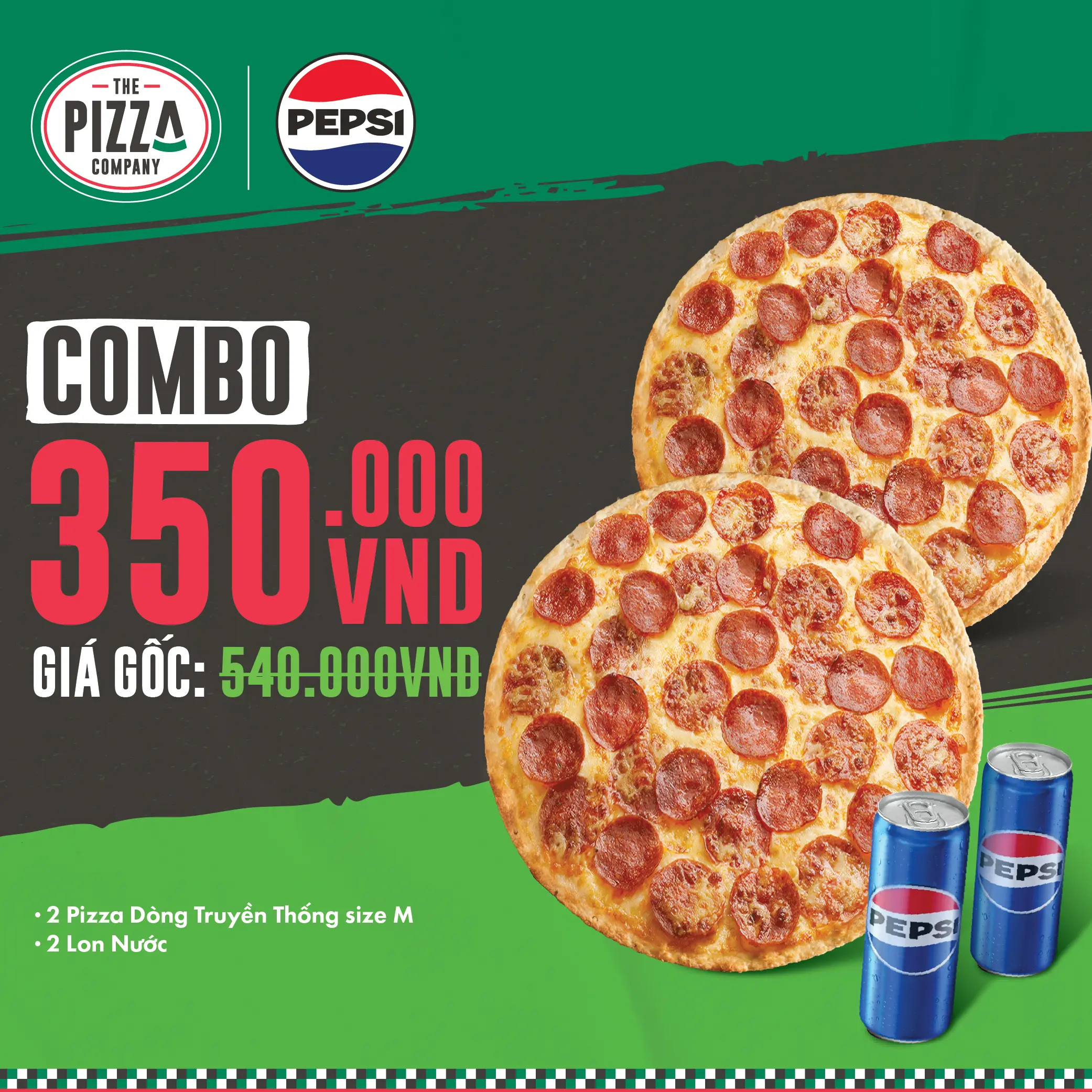 Combo 2 Pizza M - Truyền Thống - (3-4 người) - 2 Pizza Dòng Truyền Thống size M + 2 Lon Pepsi - The Pizza Company - (Giao nhanh 1H)