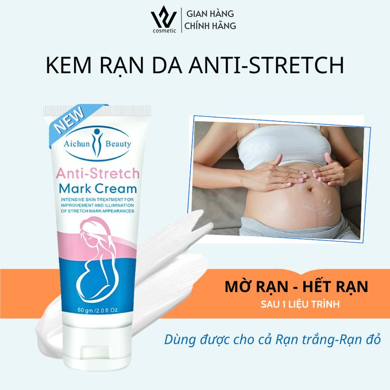 Kem Rạn Da Mờ Cả Rạn Đỏ Rạn Trắng Anti Strecth, Giảm Kích Thước Vết Rạn, Ngừa Rạn Mới 60g