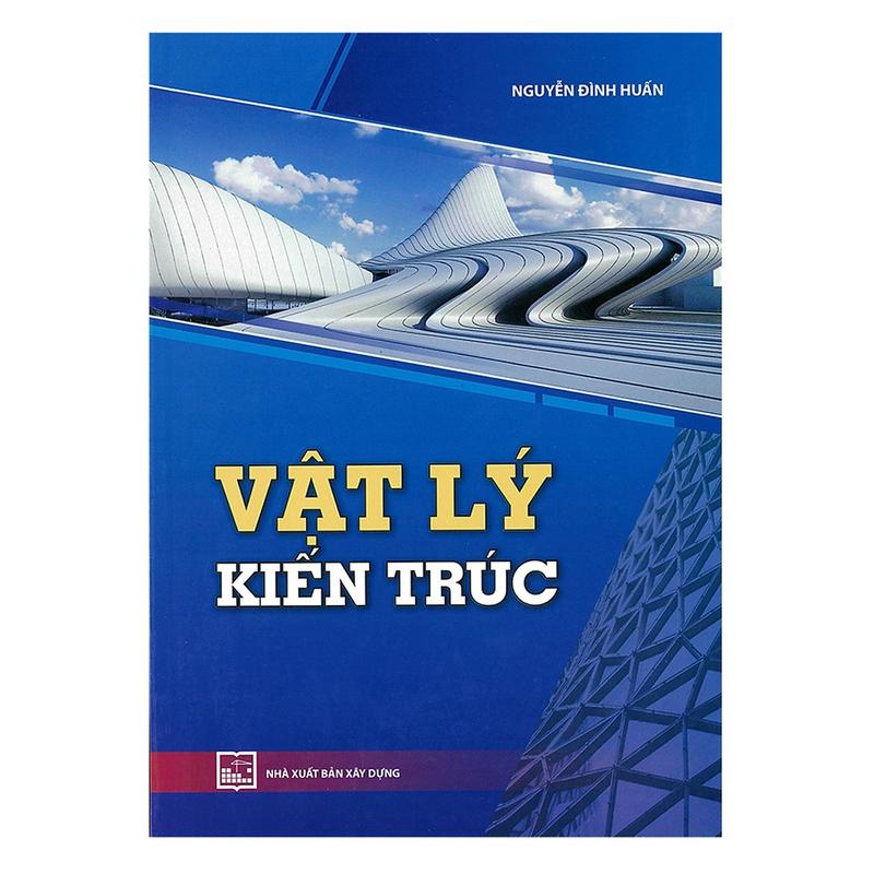 Sách-Vật lý kiến trúc ( xây dựng) 0