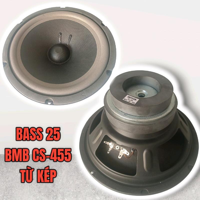 Loa Bass 25 ( 2,5 tấc) BMB CS-455 Từ Kép Loa âm trầm