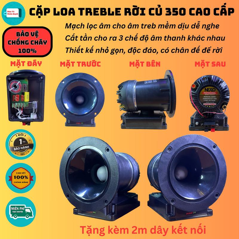 [Hàng nhập - Củ 350] 1 đôi loa treble rời củ 350 - hàng nhập chất lượng cao - Có mạch bảo vệ chống cháy và cắt tần 3 chế độ, Tặng kèm 2m dây, Bảo hành 12 tháng. Nghe nhạc - hát Karaoke đều phù hợp