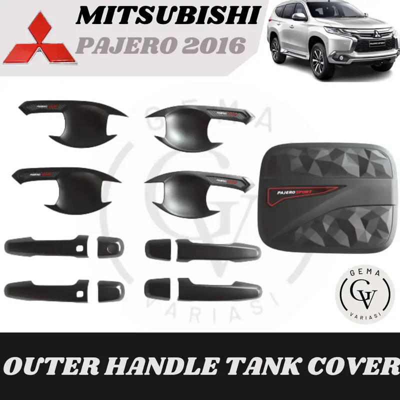 Set Outer Cover Handle Pegangan Pintu Tank Cover Mobil Pajero 2016 - 2023 Hitam Diamond Premium Car Kendaraan Penutup 0