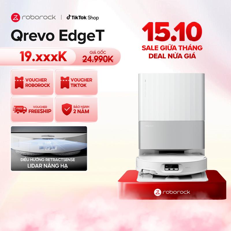 [VOUCHER KHỦNG 3tr3] Roborock Qrevo EdgeT robot hút bụi lau nhà | Lực hút 18500 Pa | Giặt giẻ sấy nóng | Camera AI | Bảo hành 2 năm | Hàng chính hãng