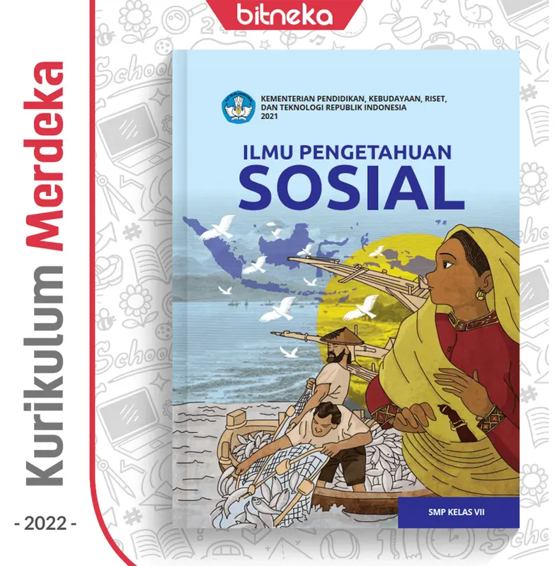 Buku Ilmu Pengetahuan Sosial IPS SMP/MTS Kelas 7 Kurikulum Merdeka Kurmer 0