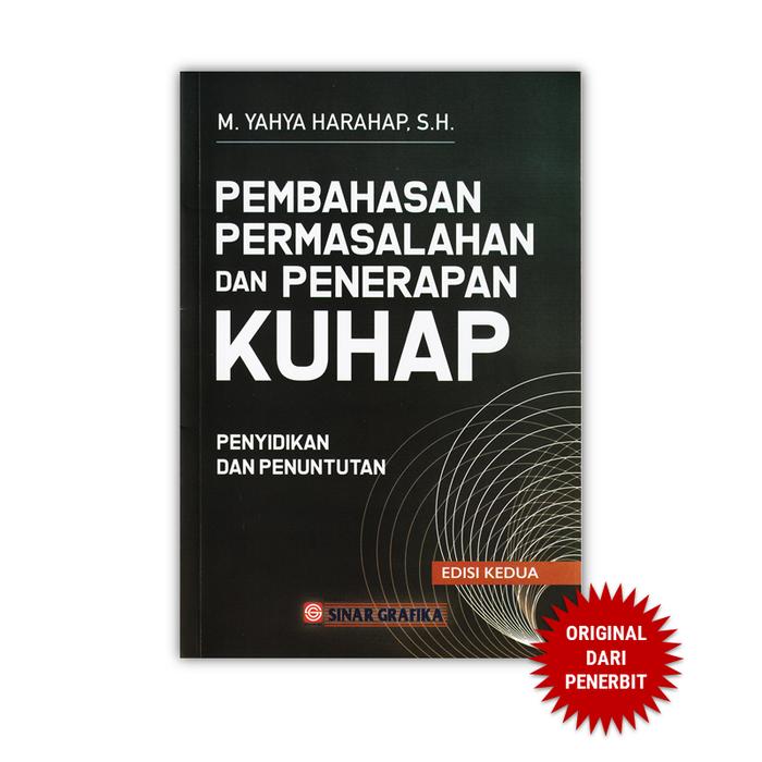 Gambar Sinar Grafika - Pembahasan Permasalahan dan Penerapan Kuhap - Penyidikan dan Penuntutan dari Penerbit Bumi Aksara Kab. Bekasi Tokopedia