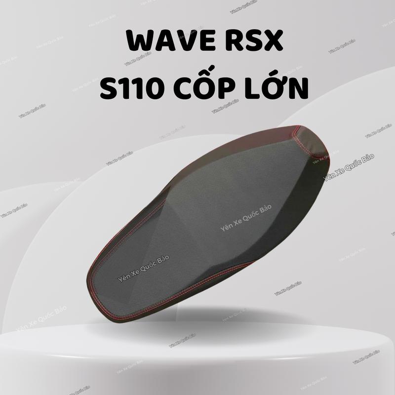 Yên Wave Rsx, S110 cốp lớn gọt cạnh hỗ trợ lái xe thoải mái