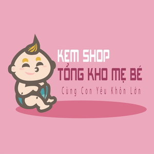 KemShop - Tổng Kho Mẹ Bé