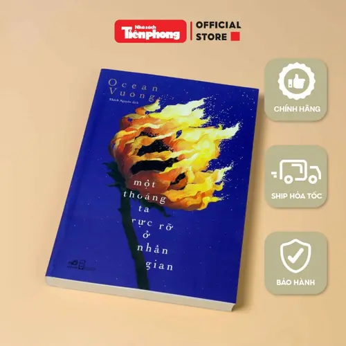 Sách - Một Thoáng Ta Rực Rỡ Ở Nhân Gian tác giả Ocean Vuong nhà sách Tiền Phong phân phối chính hãng