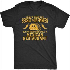 Camiseta negra con diseño abstracto 2D – estilo urbano alternativo, ideal para hombre y mujerplayera para hombre con texto "I Don't Know The Secret to Happiness But I've Never Been Sad at A Mexican Restaurant