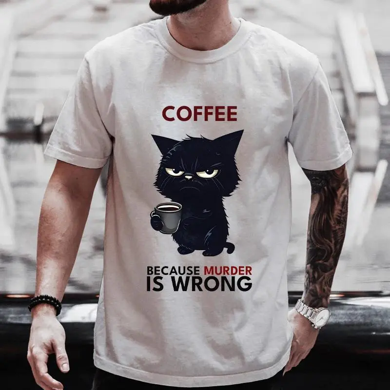 Men's Street Wear Cat Lover Funny Coffee Because Murder Print T-shirt Short Sleeve O-neck Streetwear Summer T Shirts Men