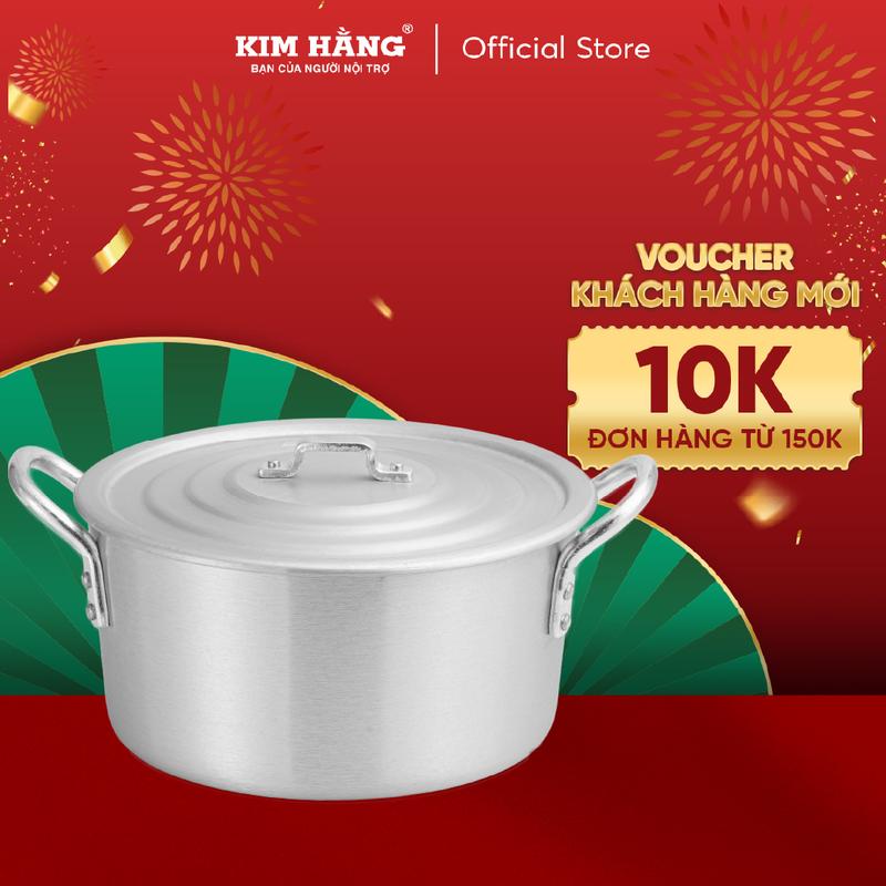 Nồi Nhôm KIM HẰNG Dầy Xi Bóng 32cm-38cm