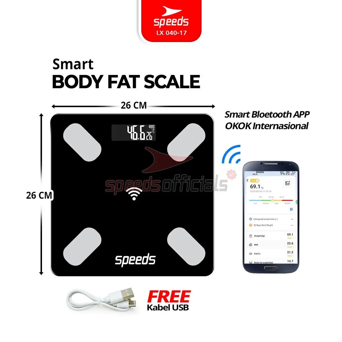 SPEEDS Timbangan Badan Pintar Pengukur Lemak Smart Digital Weight Scale Scales 26cm Fat Scaler USB Fitur Lengkap Aplikasi OKOK Internasional 040-17