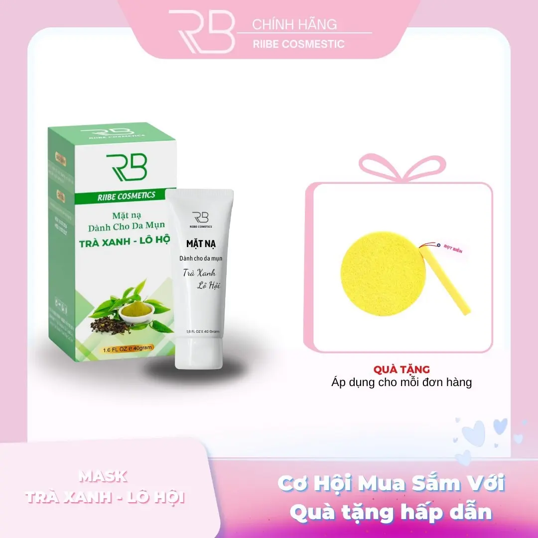 MẶT NẠ TRÀ XANH LÔ HỘI DÀNH CHO DA MỤN