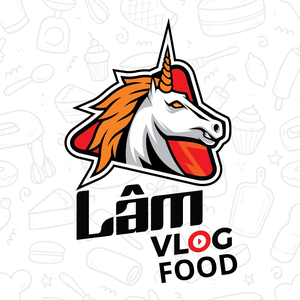 Lâm Vlog Food