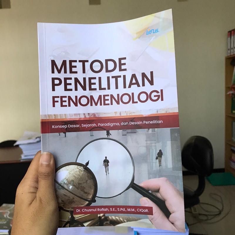 Metode Penelitian Fenomenologi Edisi Khusus 1