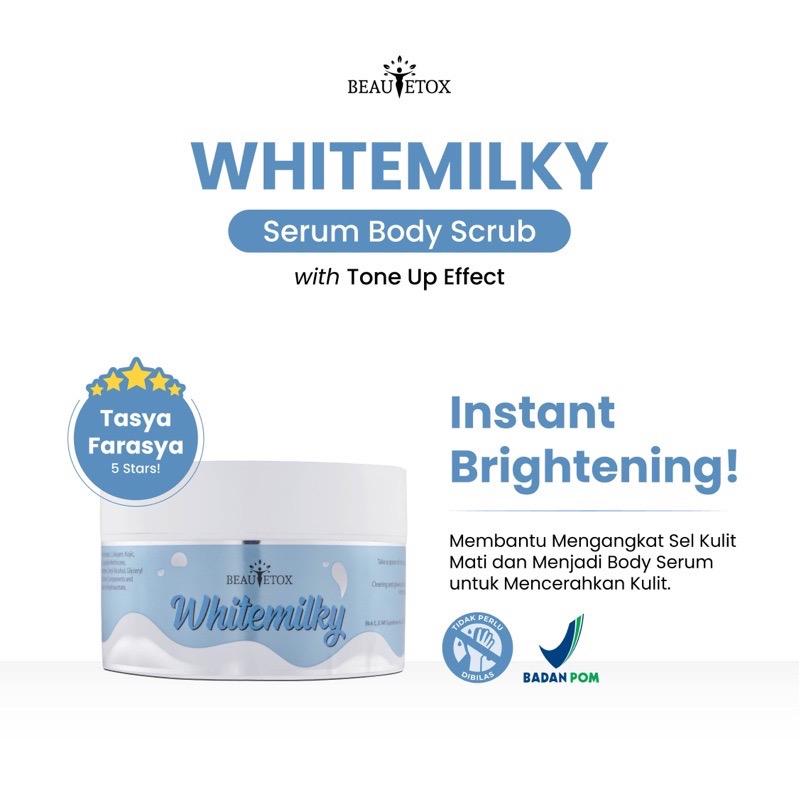 BPOM- Scrub beautetox/ Whitemilky Jasmine scrub/ Chocowhite Body Scrub/Whitemilky Brightening Scrub 5