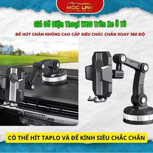 Giá Đỡ Điện Thoại W30  Phụ Tùng Xe Ô Tô Đế Hút Chân Không Cao Cấp Siêu Chắc Chắn Xoay 360 Độ - 3 Khớp Dài Thông Minh Phụ Tùng