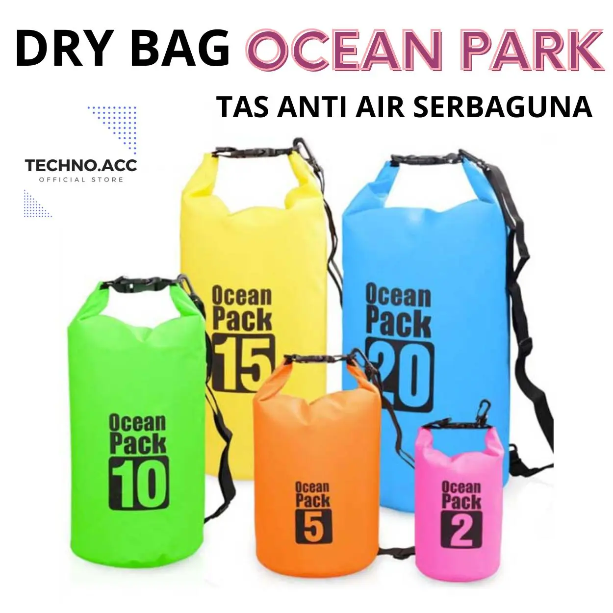 DRY BAG TAS PANTAI TAS PANCING ANTI AIR WATERPROOF BAG OCEAN PARK