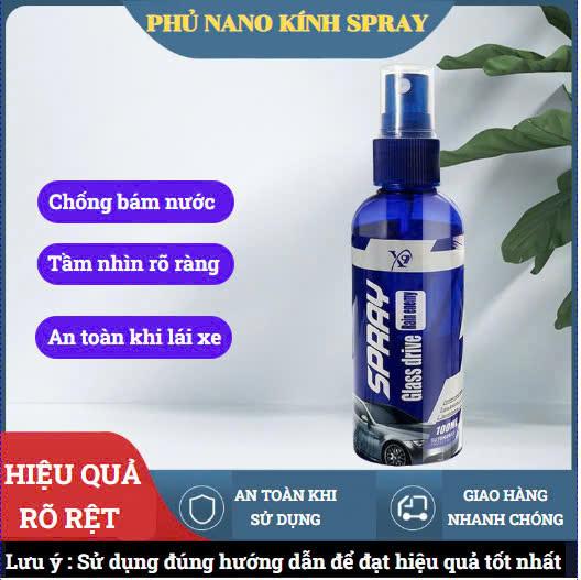Xịt Phủ Kính Nano Chống Bám Nước Chai SPRAY 100ml Chính Hãng