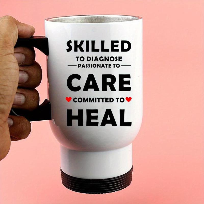 14oz Stainless Steel Car Cup, Skilled At Diagnosis, Passionate About Care, Committed To Treatment Model Themed, Funny Coffee Mug, Large Size Stainless Steel Cup, Drinkware 2