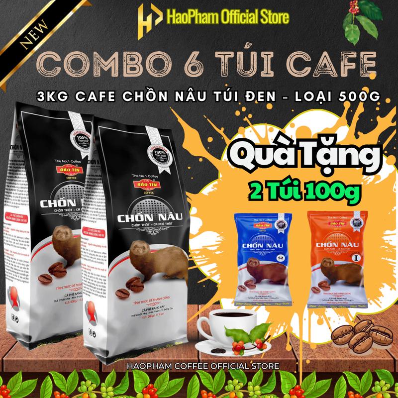 (Combo 6 Túi 3kg) Cà Phê Chồn Nâu Bảo Tín - 6 Túi Đen 500g, Hương Thơm Đắng Đặc Trưng, Sánh Béo, Gu Cafe Robusta Thơm Ngon Coffee Socola