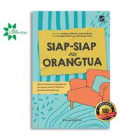 Gambar Buku Siap-siap Jadi Orang Tua dari Lentera Hati Store Kota Tangerang Selatan 1 Tokopedia