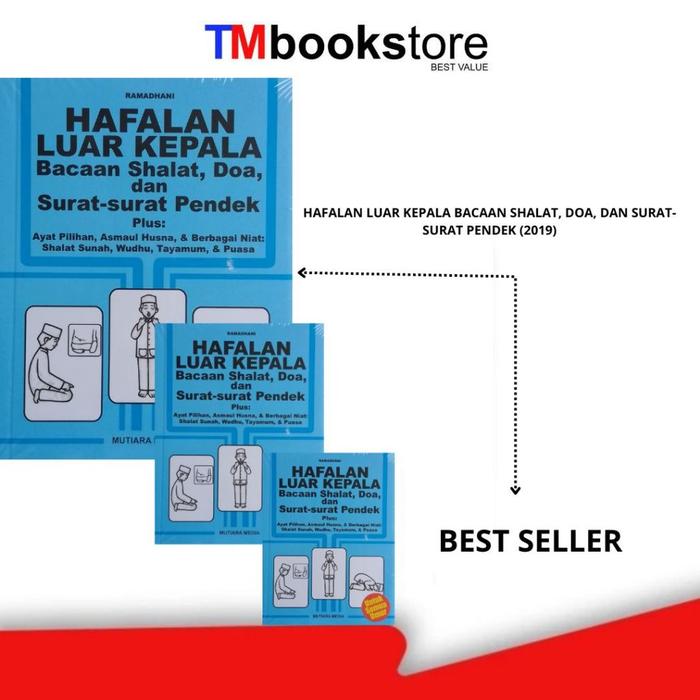 Gambar BUKU HAFALAN LUAR KEPALA BACAAN SHALAT, DOA, DAN SURAT-SURAT PENDEK (2019) TMBOOKSTORE BEST dari TMbookstore Best Value Kota Depok Tokopedia