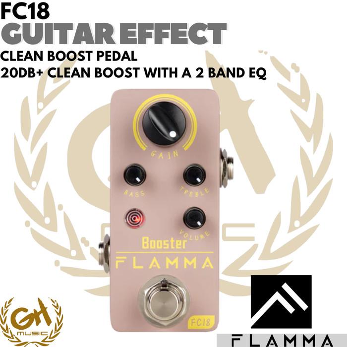 Promo FLAMMA FC18 Clean Boost Pedal Guitar Effect - Efek Gitar Cicil 0% ...