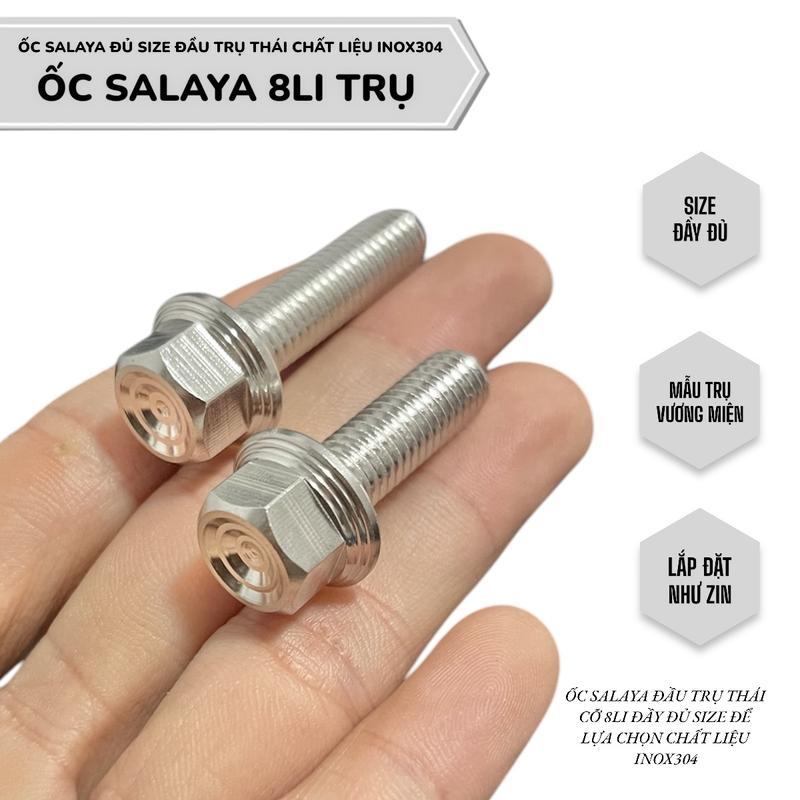  Ốc salaya 8li15,20,25,30,35,40,50,60 trụ thái đủ size ren nhuyễn chất liệu inox 