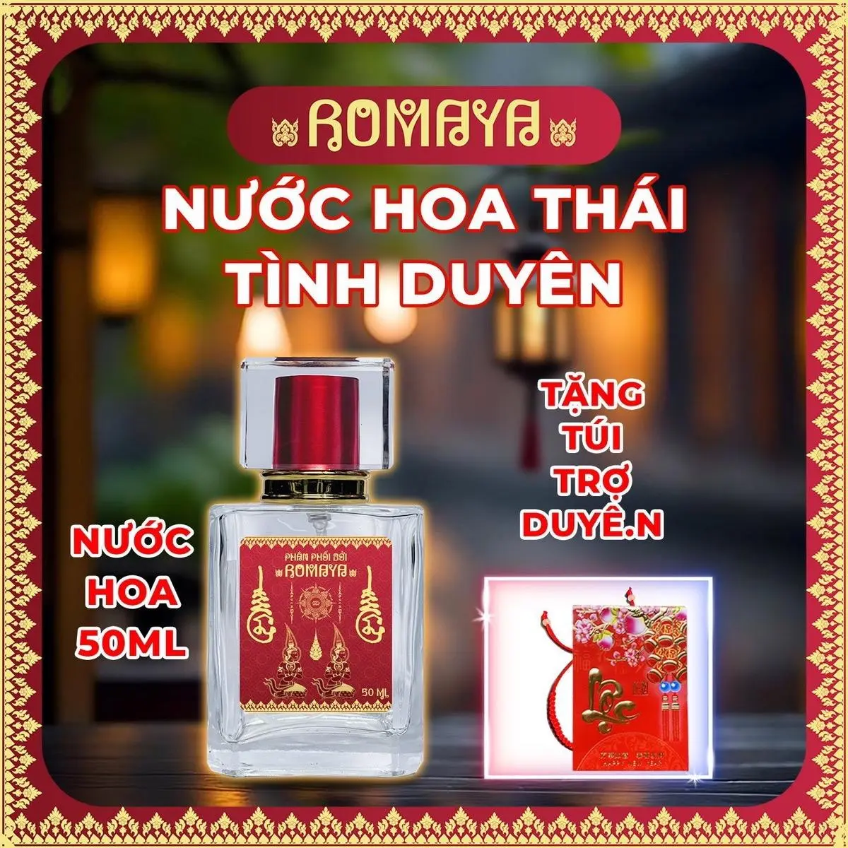 NƯỚC HOA THÁI TRỢ DUYÊN ROMAYA
