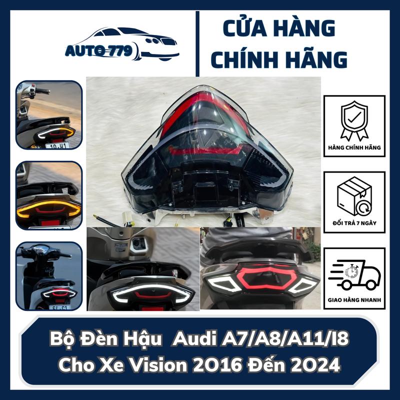 Bộ Đèn Hậu Audi A7 A8 A11 I8 Cho Xe Vision 2O16 Đến 2O24 Giắc Cắm Trả Theo Xe