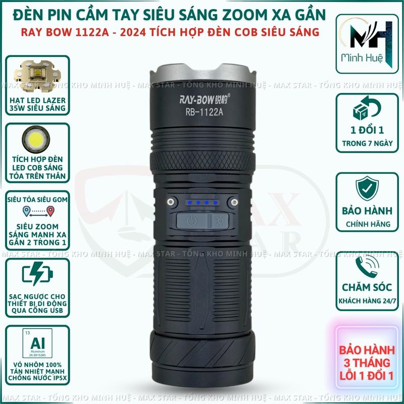 Đèn pin cầm tay siêu sáng RAY BOW 1122A 2024 chiếu xa 700 mét ZOOM xa gần chống nước sạc ngược cho điện thȯại Đèn pin RB 1122A