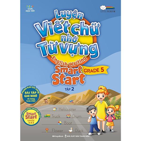 Sách Luyện viết chữ nhớ từ vựng – English Writing Smart Start Lớp 5 Tập 2 (Tặng khóa học tiếng anh online)