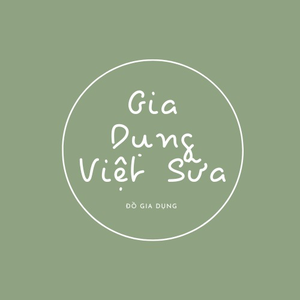 Gia Dụng Việt Sữa