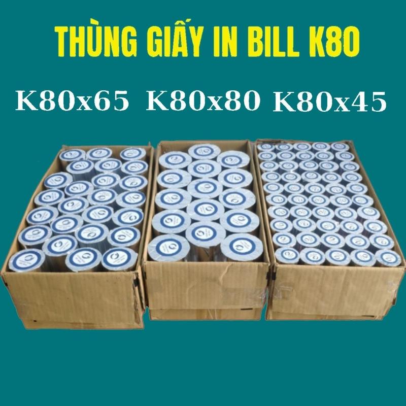 THÙNG GIẤY IN BILL K80x45 K80x80 K80x60 K80x65 K57x45 K57x38 K57x30 58 57 Giấy in Hóa Đơn 80mm 57mm K80 80*80 80x80 Giấy in Nhiệt K80 K58 K57 Thẻ Cào Phiếu Ship In Đơn Hàng Phiếu Vận Chuyển Card hoá đơn