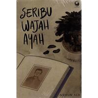Gambar Fiksi| Seribu Wajah Ayah | Nurunla | Grasindo | Novel dari Terrabookstore Kab. Ponorogo 1 Tokopedia