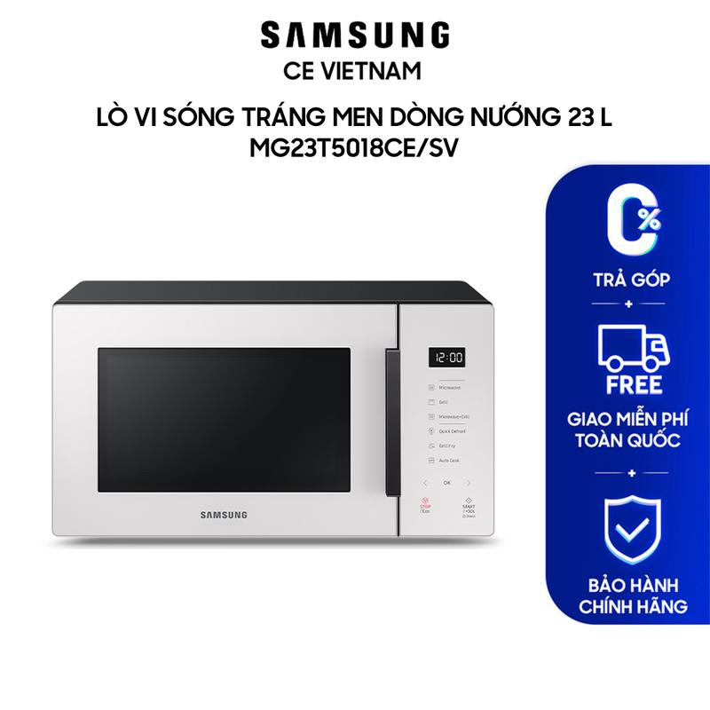[Freeship] Lò vi sóng tráng men Samsung Bespoke Dòng nướng 23L MG23T5018CE/SV