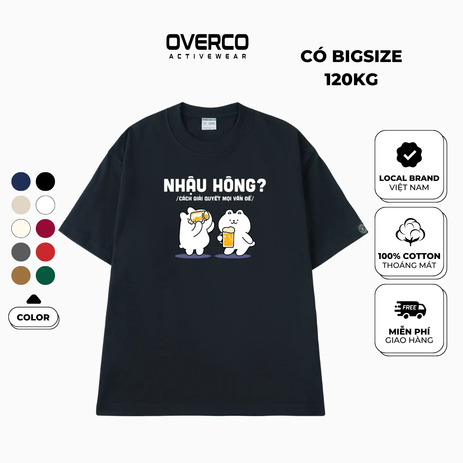 Áo Thun Nhậu Hông Overco Nam Nữ Vải Cotton Cao Cấp Mềm Mịn Thoáng Mát Không Xù Lông 10 màu