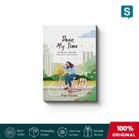 Gambar Buku Dear, My Time (Marda Media) - Soft Cover dari solusibuku_NEW Kab. Sleman 1 Tokopedia