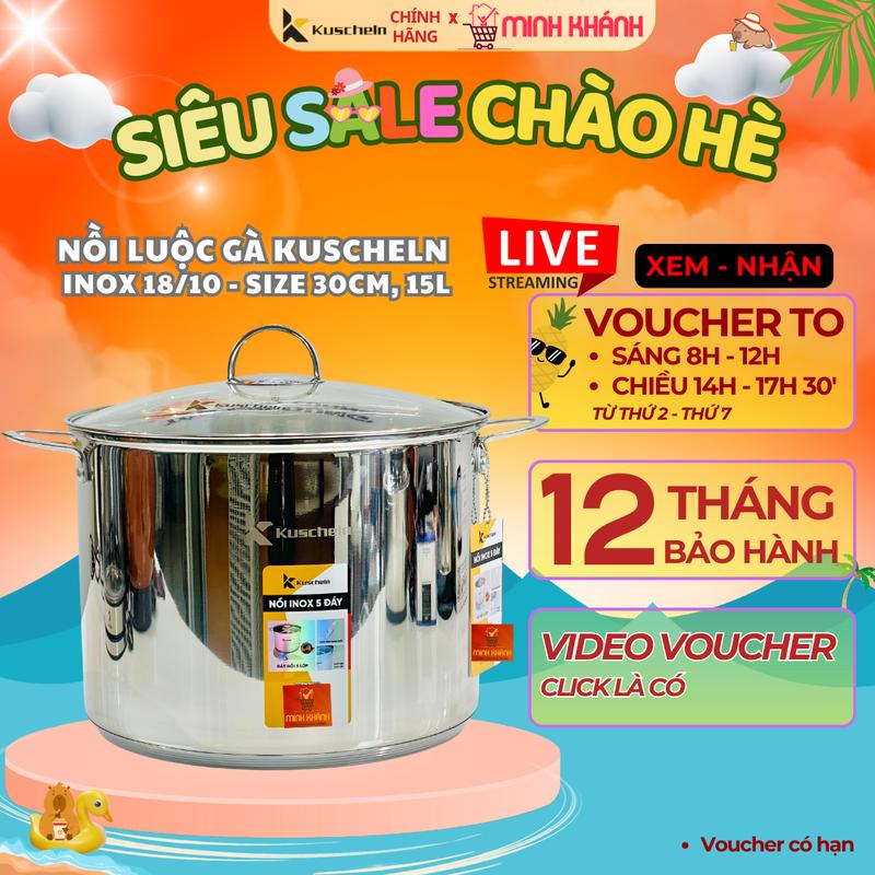 Nồi luộc gà inox 5 đáy Kuscheln KCP023-30, cao 23,5cm, lòng 30cm, luộc gà cánh phượng đẹp, 15 Lít