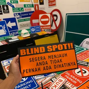 SIGN TANDA ARAH PETUNJUK BLIND SPOT DAN NGELAMUN 15x30cm