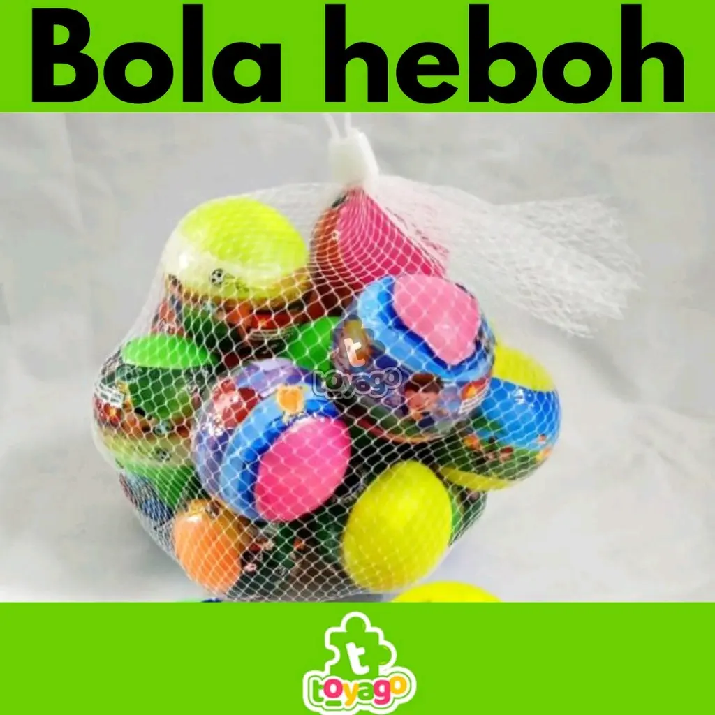 Bola heboh berhadiah isi 20pcs (Bola Heboh Toyago Toys)