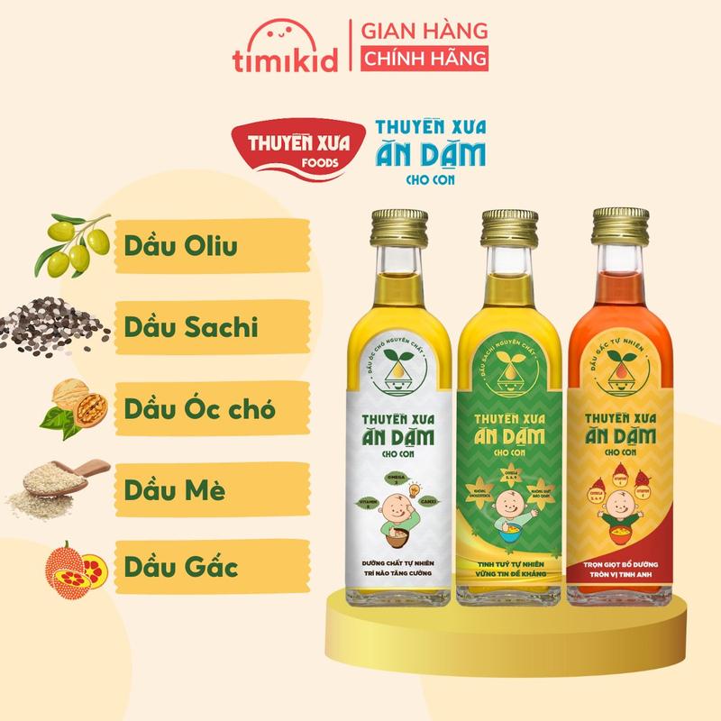 Dầu Ăn Dặm Cho Bé Nguyên Liệu Tự Nhiên (Cá Hồi, Macca, Oliu, Óc Chó, Gấc, Sachi, Mè) - Thương Hiệu Thuyền Xưa - Dung tích 65ml và 250ml
