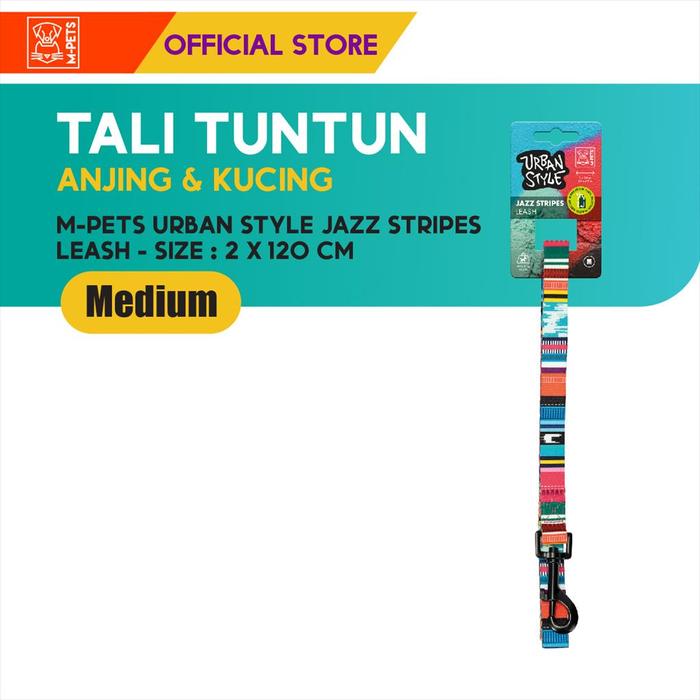 Gambar M-Pets Urban Style Jazz Stripes Leash M / Tali Tuntun Anjing dari M-Pets Volk Pets Indonesia Kota Tangerang Tokopedia