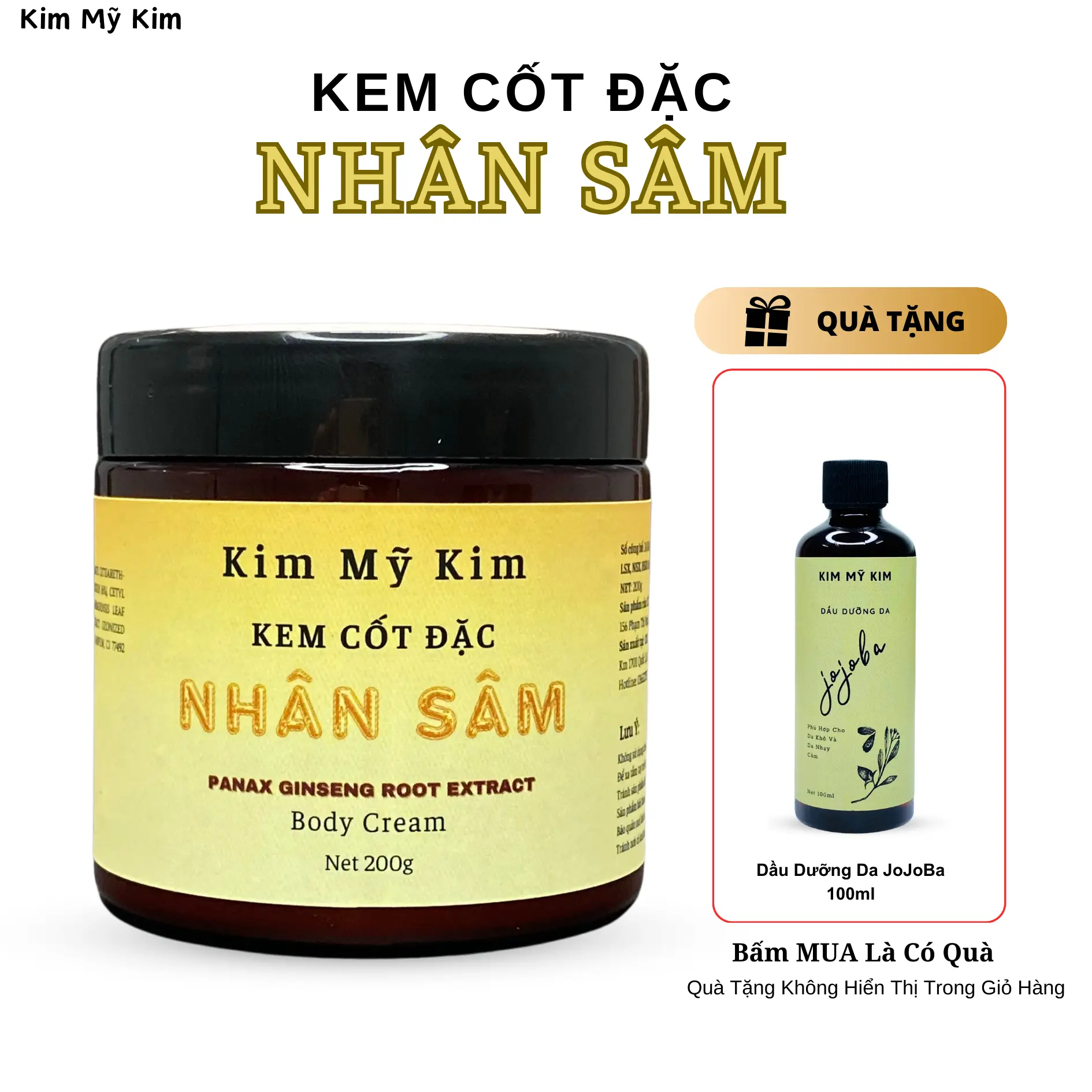 [TẶNG DẦU DƯỠNG DA JOJOBA 100ML KHI MUA KEM CỐT ĐẶC NHÂN SÂM 500G] - KIM MỸ KIM - NET 500G/200g - Body Cream -  Làm Đẹp Da Women Nữ Dưỡng Da Body