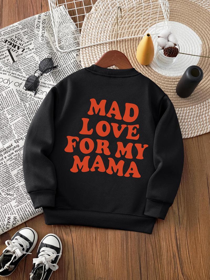 Product Introduction of Girl's "Mad Love for My Mama" Letter Print Round Neck Sweatshirt, Casual Thermal Lined Long Sleeve Crew Neck Pullover for Fall & Winter, Kids Clothes for Daily Wear 2