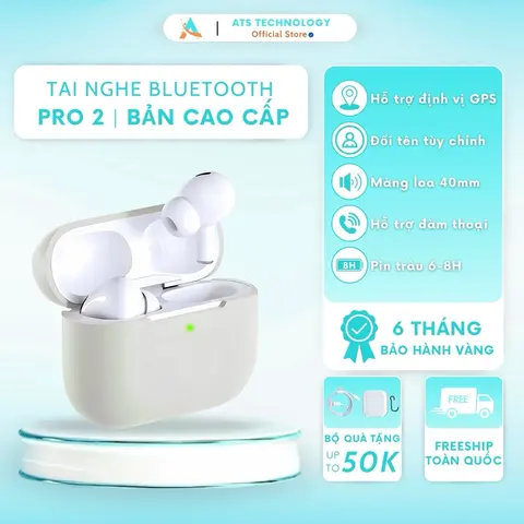Tai Nghe Bluetooth Pro Gen 2 By ATS Tech - Bản Nâng Cấp Xịn 2025 - Pin Trâu 8H - Nghe Nhạc Chất Âm Hay - Bảo Hành 6 Tháng - Tai Nghe Nhét Tai Kem - ATS Technology - FreeShip tai nghe trong & tai nghe Không Dây tai nghe