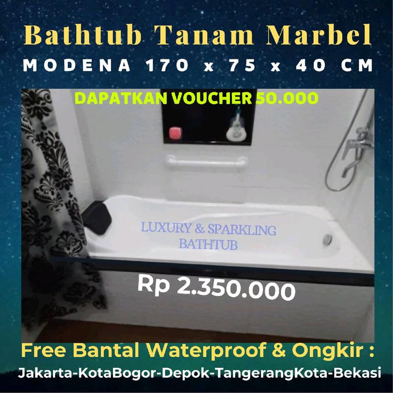 Bathtub Tanam 170x75x40 Cm Modena Free Avur Kuningan dan Bantal Waterproof 1